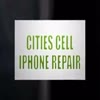 Cities Cell iPhone Repair
