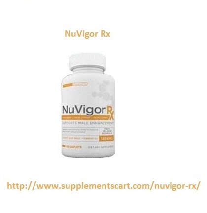 NuVigor Rx http://www.supplementscart.com/nuvigor-rx/