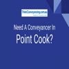 Conveyancer in Point Cook - Think Conveyancing Point Cook