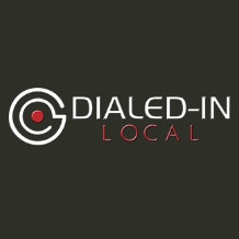 Dialed-In Local Dialed-In Local