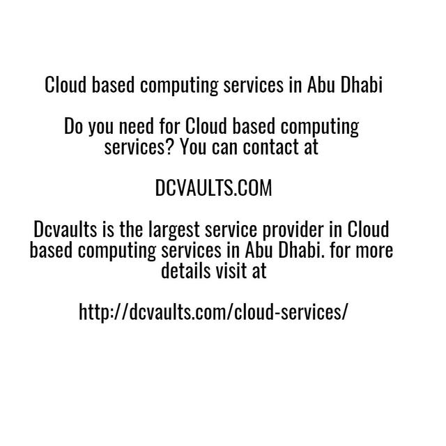 Cloud based computing services in Abu Dhabi custom dedicated server