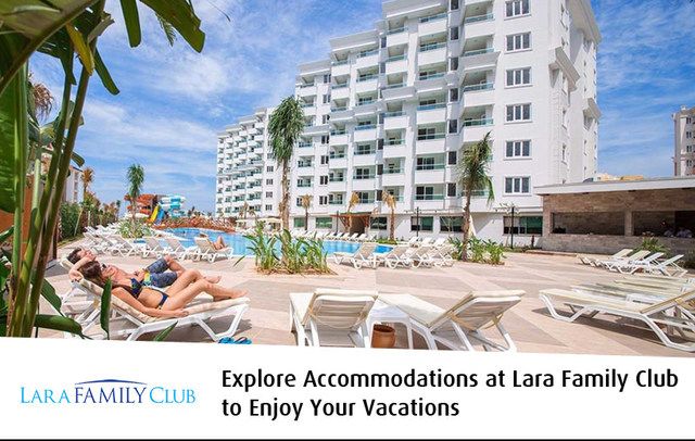 Explore Accommodations at Lara Family Club Picture Box