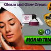 Gleam and glow cream