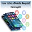 How to be a Mobile Request ... - Digital environment