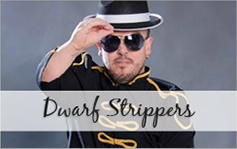 dwarf-strippers Damiens Party Entertainment