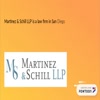 San Diego personal injury a... - Martinez & Schill LLP