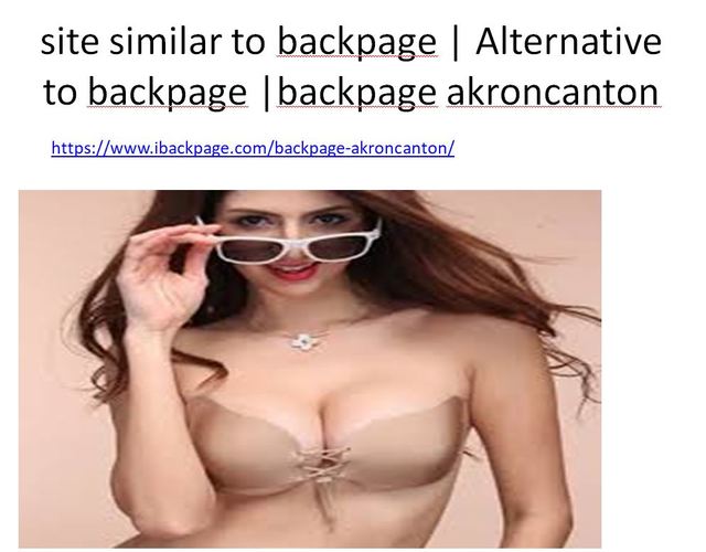 backpage akroncanton site similar to backpage | Alternative to backpage |backpage akroncanton