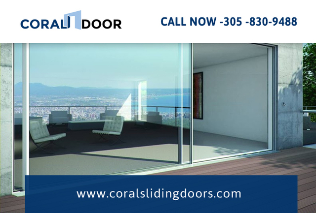 Coral Sliding Doors Miami  Coral Sliding Doors Miami | Call Now: 305 -830-9488
