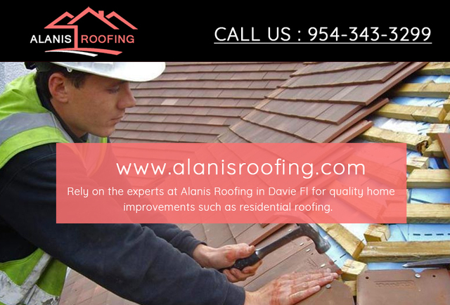 Alanis Roofer Davie FL  | Call Now: (954)-343-3299 Alanis Roofer Davie FL  | Call Now: (954)-343-3299