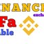 SADF - How To Enable 2fa on Binance