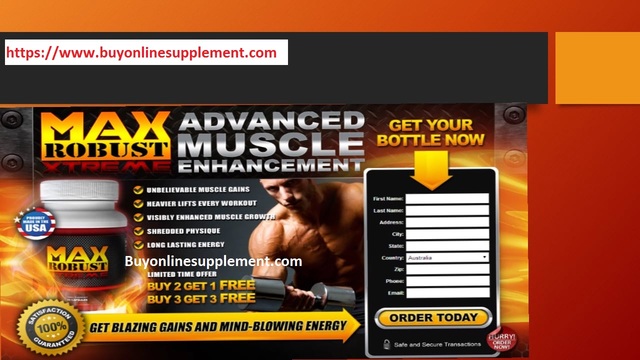 Max Robust Xtreme Feature https://www.buyonlinesupplement.com/max-robust-xtreme/