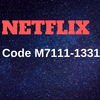 Netflix Error Code M7111-1331-2206