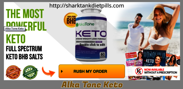 Alka Tone Keto Reviews | Alka Tone Keto Shark Tank Alka Tone Keto Reviews