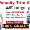 Velocity Trim Keto