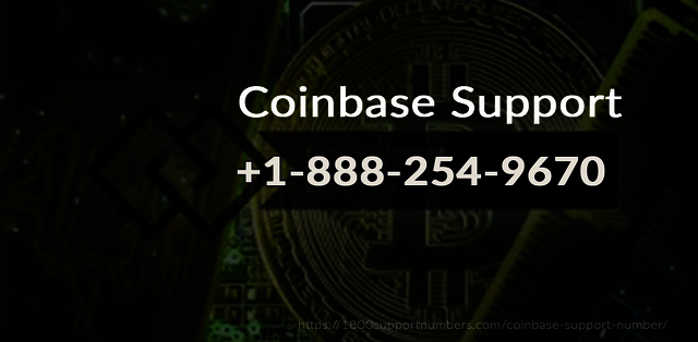 Coinbase-Support-Number-3 # 24*7 {+1888-254-9670} Coinbase Support Helpline Number