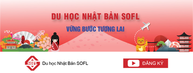 du-hoc-nhat-ban-sofl Du há»c Nháº­t Báº£n cÃ¹ng SOFL