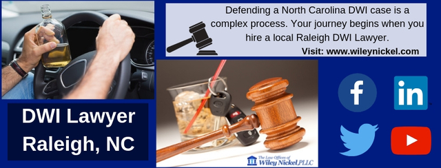 DWI Lawyer Raleigh NC| The Law Offices of Wiley Ni Wil;ey Nickel