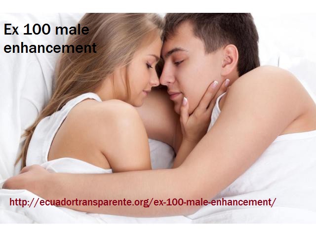 EX 100 Male Enhancement Reviews - No Scam or Side  Ex 100 male enhancement