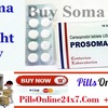 Buy Soma Online Overnight Delivery USA