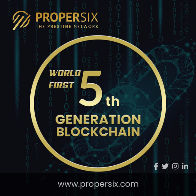 5th Generation Blockchain ProperSix