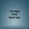 True Legacy Homes Estate Sales - True Legacy Homes Estate Sales