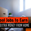 Cool Jobs to Earn Money Fro... - Cool Jobs to Earn Money Fro...