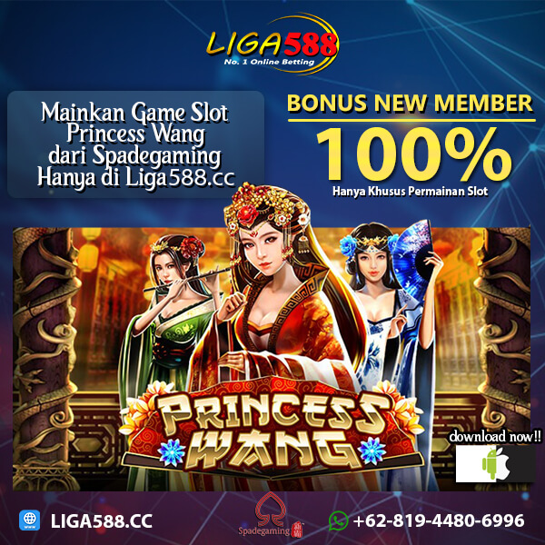 Slot Princess Wang Situs Judi Slot Online