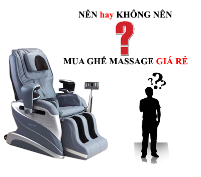 mua-ghe-massage-gia-re-co-dam-bao-chat-luong-khong gháº¿ massage