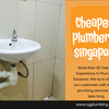Cheapest Plumber in Singapore - Cheapest Plumber in Singapore