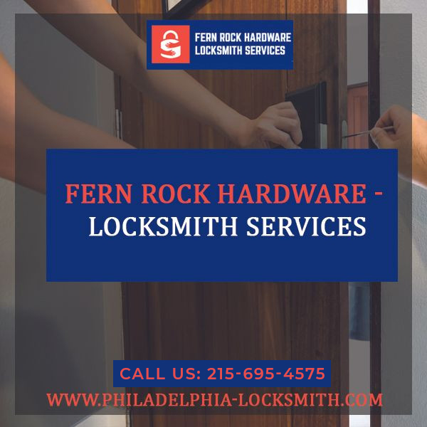 1 Fern Rock Hardware - Locksmith Services