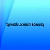 locksmith near me - Top Notch Locksmith & Security