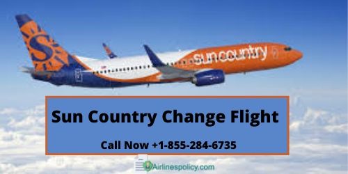 Sun Country Flight Change | Get the best Deal For  Airlines Policy