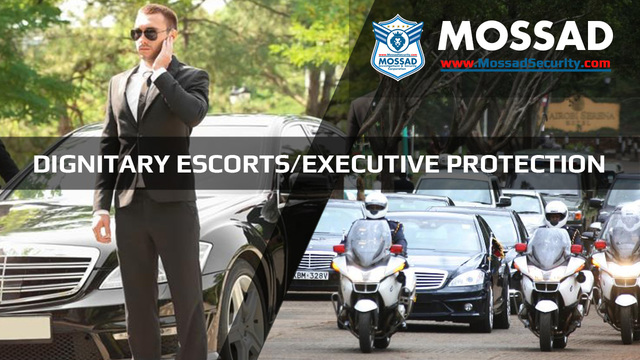 DIGNITARY ESCORTS-EXECUTIVE PROTECTION MOSSAD Investigations & Security Corporation