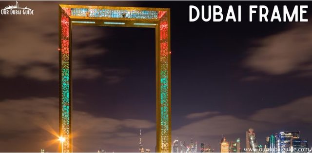 Dubai Frame Our Dubai Guide