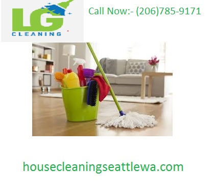 House Cleaning Services Seattle House Cleaning Seattle | Call Now : (206)785-9171