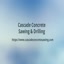 concrete cutting seattle - Cascade Concrete Sawing & Drilling