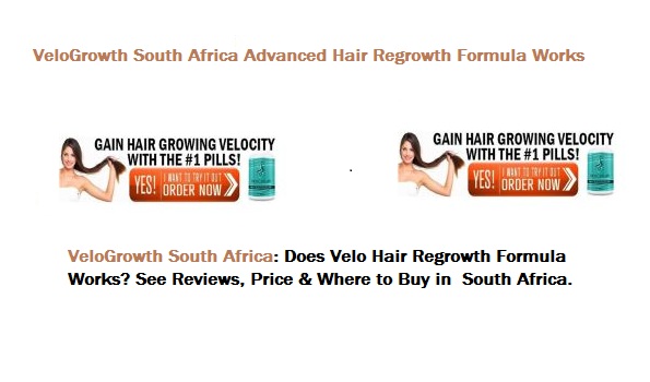 VeloGrowth South Africa Advanced Hair Regrowth For Velo growth South Africa