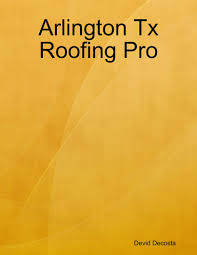 arlington tx roofing pro (3) Picture Box