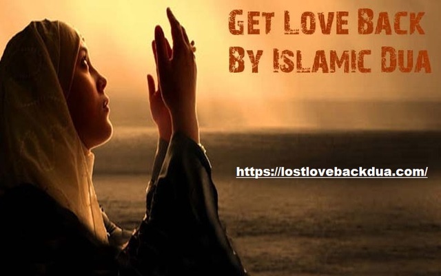 Lost love back dua in Islam Dua for love