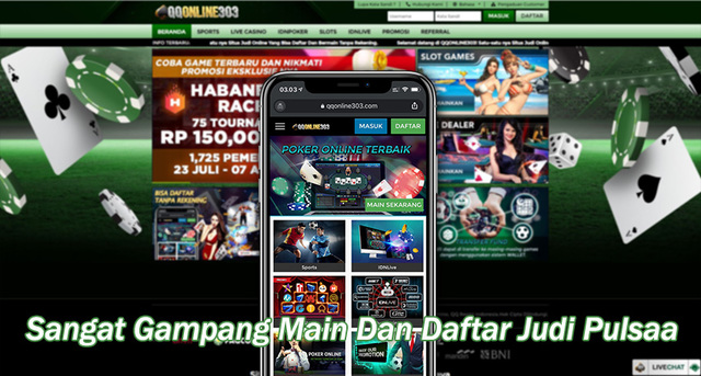 Sangat-Gampang-Main-Dan-Daftar-Judi-Pulsa-Di-QQONL Picture Box