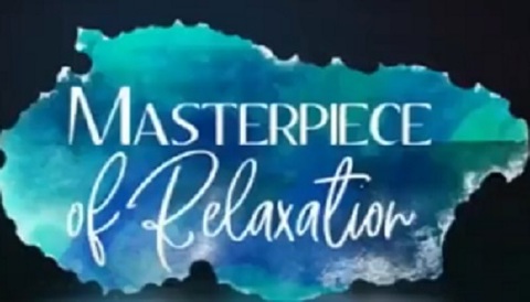 Masterpiece of Relaxation - Anonymous