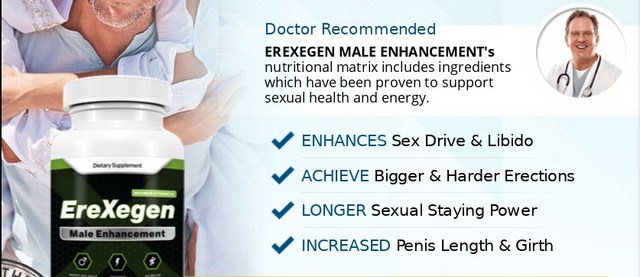 Erexegen Male Enhancement.60237cc9bccad0.00132982 EreXegen