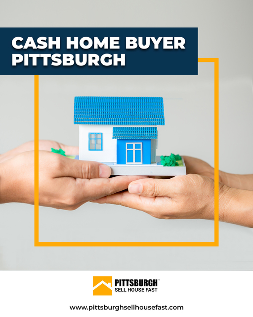 Best Cash Home Buyer in Pittsburgh - Pittsburgh Se Best Cash Home Buyer in Pittsburgh | Pittsburgh Sell House Fast