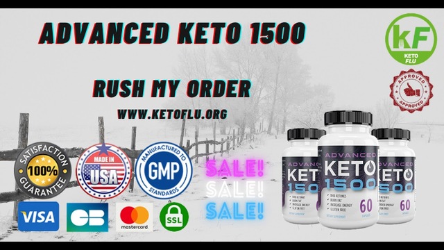 Advanced Keto 1500 Reviews- Does it Work or Hoax?  Advanced Keto 1500 Reviews