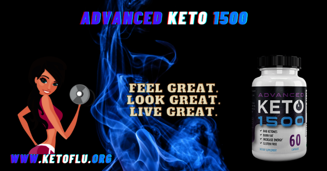 Advanced Keto 1500 Keto 1500 Advanced  : Must Read About SCAM OF Keto 1500 Advanced