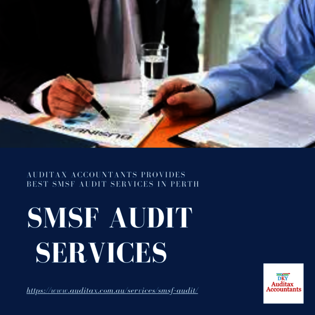 Auditax Accountants provides Best SMSF Audit servi SMSF Audit