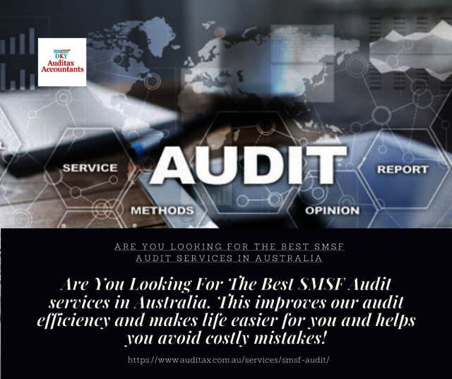 Are You Looking For The Best SMSF Audit services i SMSF Audit