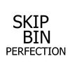 Skip Bin Perfection