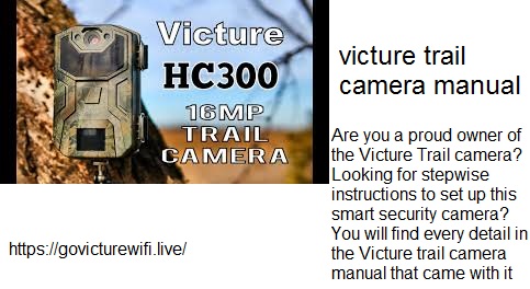 victure trial camera manual Picture Box