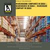 Warehousing Companies in Dubai | Warehouses in Dubai | Warehouse Company in Dubai